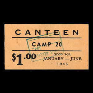 Canada, Camp 20, 1 dollar : 30 juin 1946