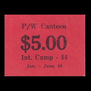 Canada, Camp 44, 5 dollars : 30 juin 1946