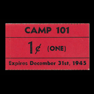 Canada, Camp 101, 1 cent : 31 décembre 1945