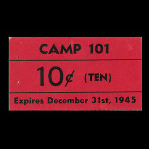 Canada, Camp 101, 10 cents : 31 décembre 1945