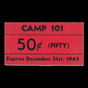 Canada, Camp 101, 50 cents : 31 décembre 1945