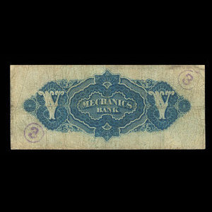 Canada, Mechanics Bank (Montréal), 5 dollars : 1 juin 1872