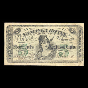 Canada, Yamaska Hotel, 1 consommation, 5 cents : 25 septembre 1885
