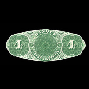 Canada, Banque St. Jean Baptiste, 4 dollars : 24 juin 1875