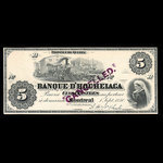 Canada, Banque d'Hochelaga, 5 piastres <br /> 1 septembre 1880