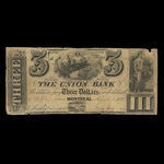 Canada, Union Bank, 3 dollars <br /> 1 août 1838