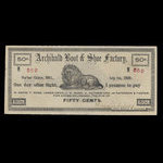 Canada, Archibald Boot and Shoe Factory, 50 cents <br /> 1 juillet 1898