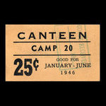 Canada, Camp 20, 25 cents <br /> 30 juin 1946