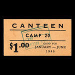 Canada, Camp 20, 1 dollar <br /> 30 juin 1946