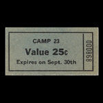 Canada, Camp 23, 25 cents <br /> 30 septembre 1945