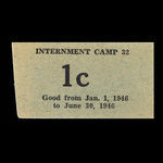 Canada, Camp 32, 1 cent <br /> 30 juin 1946