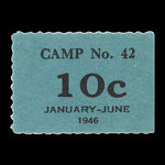 Canada, Camp 42, 10 cents <br /> 30 juin 1946
