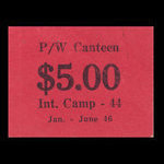 Canada, Camp 44, 5 dollars <br /> 30 juin 1946