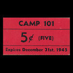 Canada, Camp 101, 5 cents <br /> 31 décembre 1945