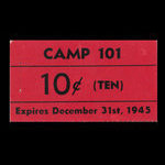 Canada, Camp 101, 10 cents <br /> 31 décembre 1945