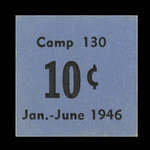 Canada, Camp 130, 10 cents <br /> 30 juin 1946
