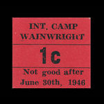 Canada, Camp 135, 1 cent <br /> 30 juin 1946