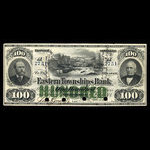 Canada, Eastern Townships Bank, 100 dollars <br /> 1 juillet 1874