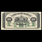Canada, Union Bank of Halifax, 10 dollars <br /> 1 juillet 1871