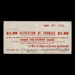 Canada, Village de Ste-Anne de Chicoutimi, 1 dollar <br /> 15 février 1940