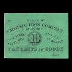 Canada, Moisic Iron Company, 10 cents : 1876