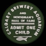 Canada, Calgary Brewing & Malting Co. Ltd., 1 admission, enfant <br />