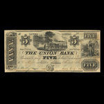 Canada, Union Bank, 5 dollars <br /> 1 août 1838