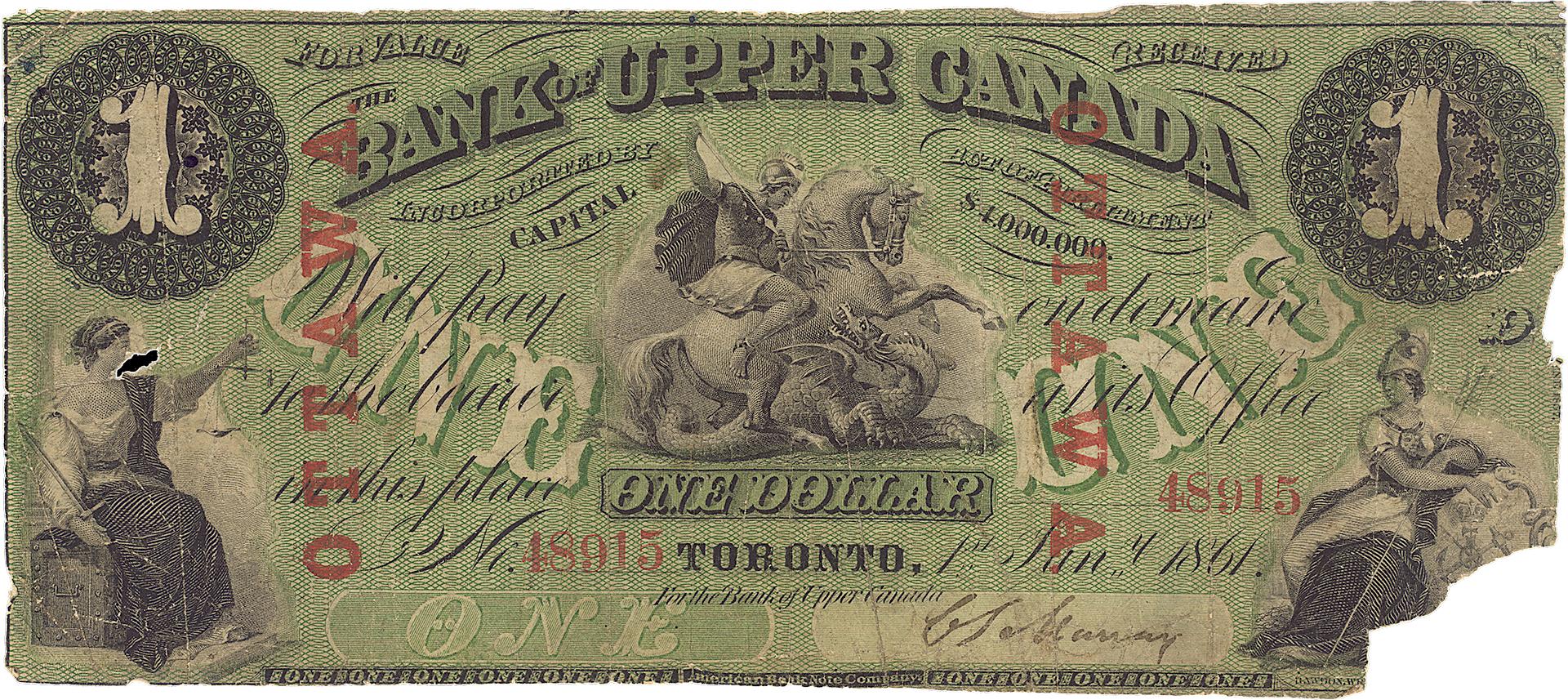 Billet de la Banque du Haut-Canada Recto d’un billet de banque en papier de teinte verte, avec du texte imprimé en noir, des rinceaux décoratifs, des vignettes, des motifs de chiffres, des armoiries et le nom « Bank of Upper Canada ».